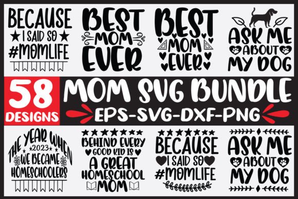 58 Mom Svg Bundle Graphics and Crafts Review