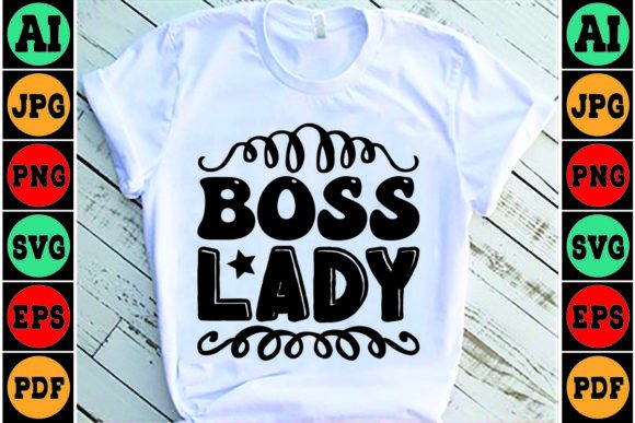 Boss Lady Mom SVG Design Graphics and Crafts Review