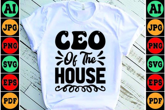 Ceo of the House Mom SVG Design: Graphics and Crafts Review