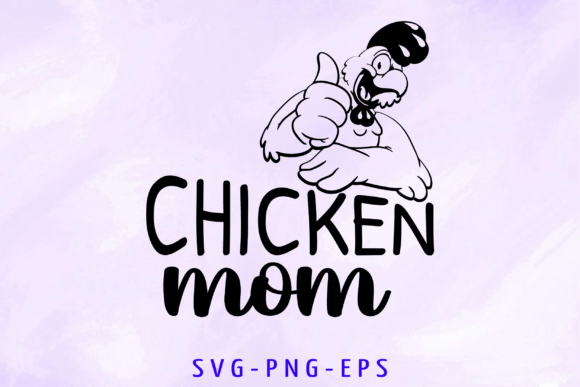 Chicken Mom Svg Graphics and Crafts Review