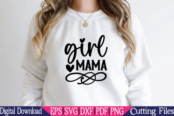 Girl Mama, Girl Mom SVG Graphics and Crafts Review