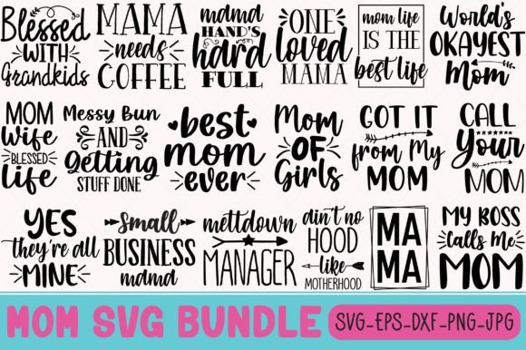 Mom Svg Bundle 2: Graphics and Crafts Review