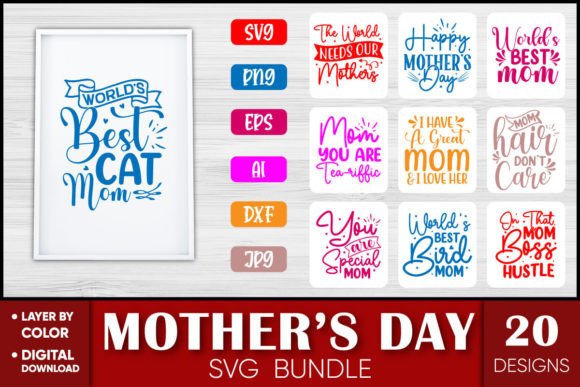 Mom Svg Bundle, Mothers Day Svg Bundle Graphics and Crafts
